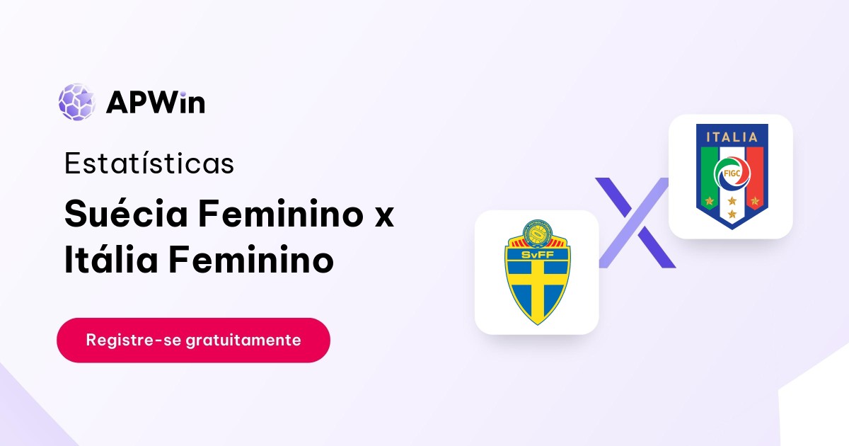 Suécia Feminino x Itália Feminino: Estatísticas - 29/07/2023 | APWin
