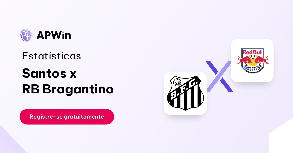 Santos x RB Bragantino: Estatísticas - 19/10/2023 | APWin