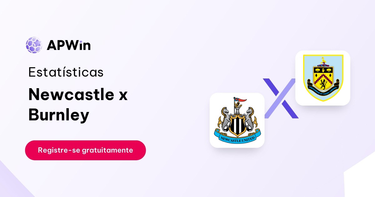Newcastle x Burnley: onde assistir ao vivo e horário do jogo pela Premier  League