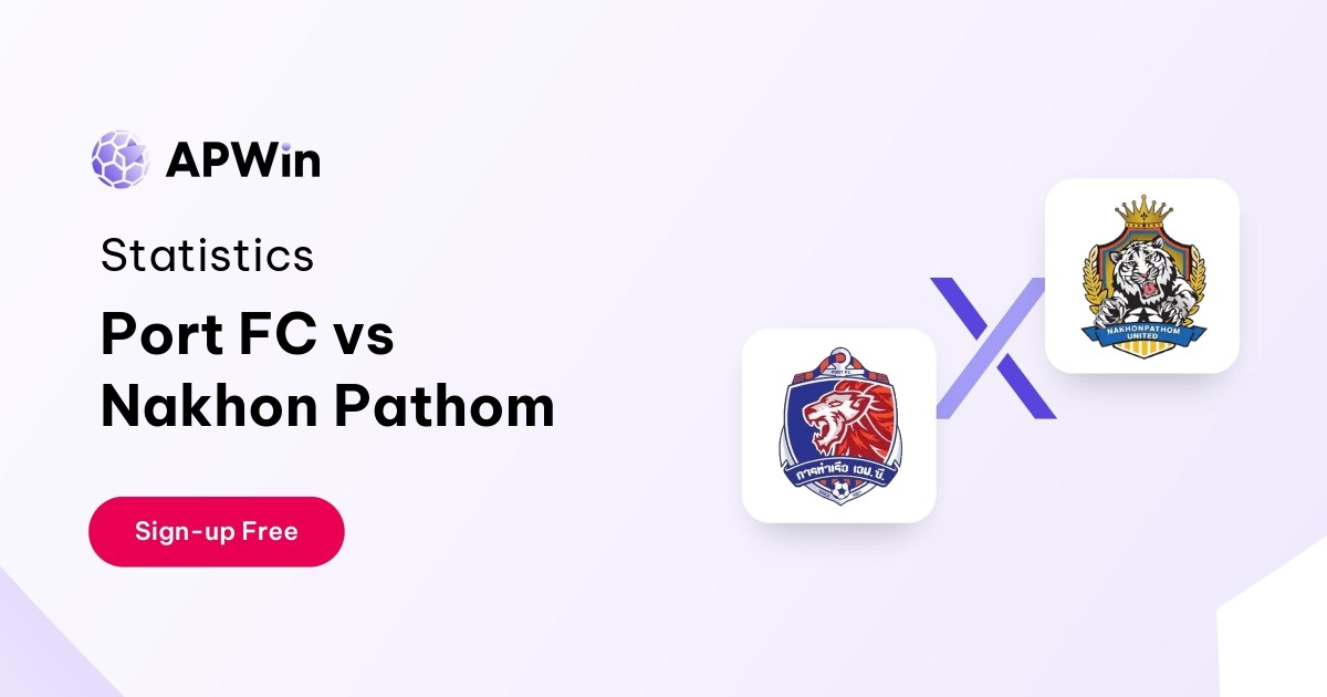Port FC vs Nakhon Pathom Preview, Livescore, Odds