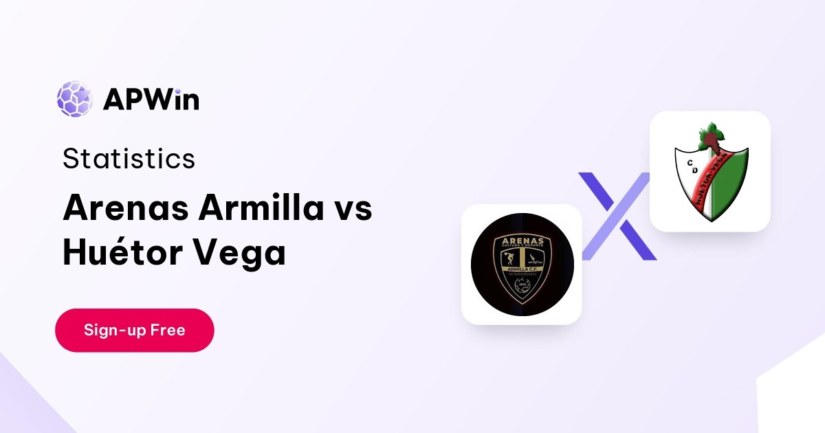 Arenas Armilla vs Huétor Vega Preview, Livescore, Odds