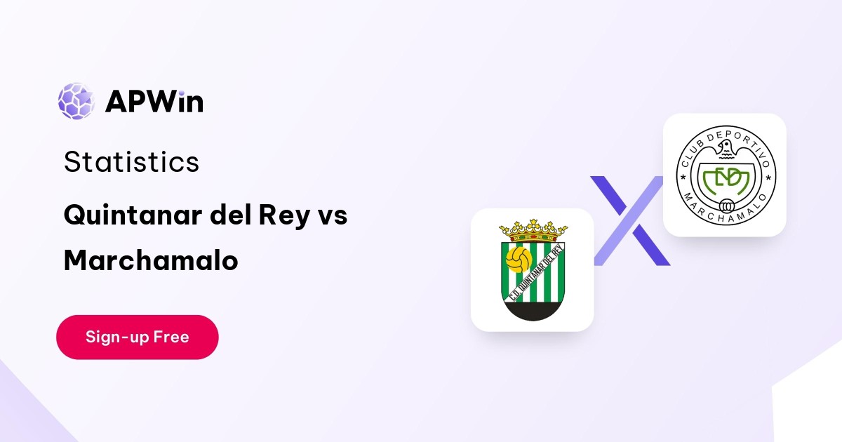 Quintanar del Rey vs Marchamalo Preview, Livescore, Odds