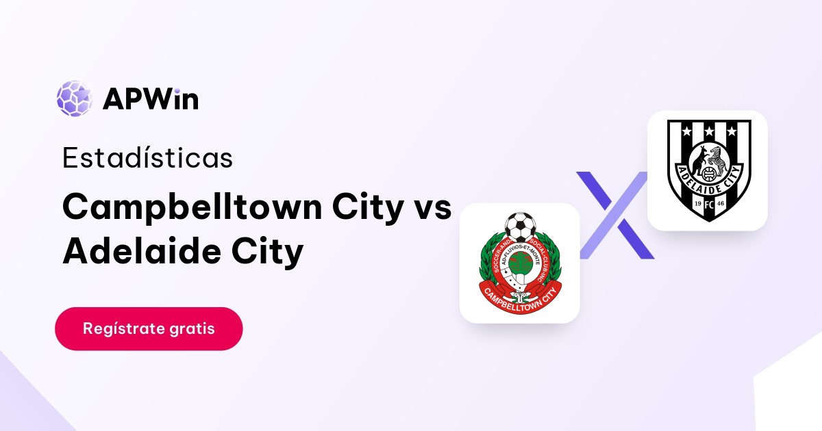 Campbelltown City vs Adelaide City: En vivo, Resultado y Estadísticas