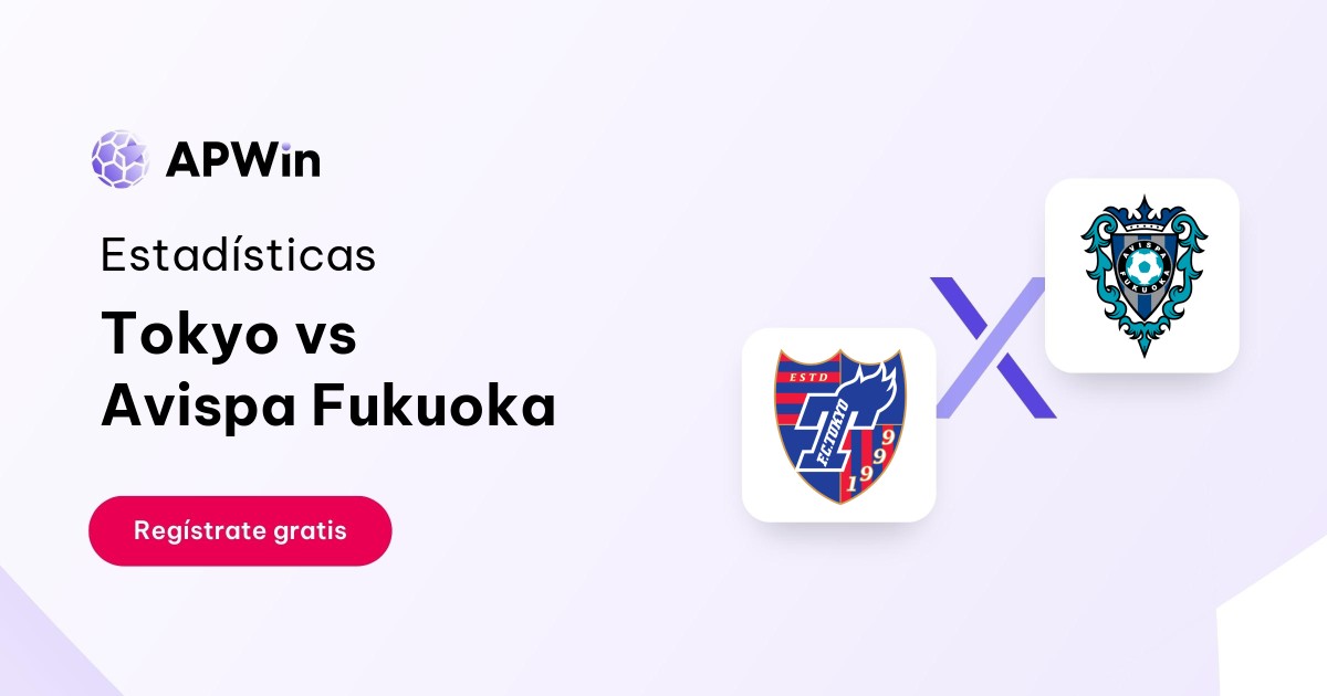Tokyo vs Avispa Fukuoka: En vivo, Resultado y Estadísticas