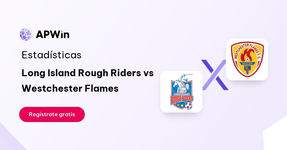 Long Island Rough Riders vs Westchester Flames: En vivo, Estadísticas y Cuotas