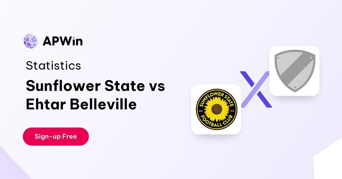 Sunflower State vs Ehtar Belleville Preview, Livescore and H2H