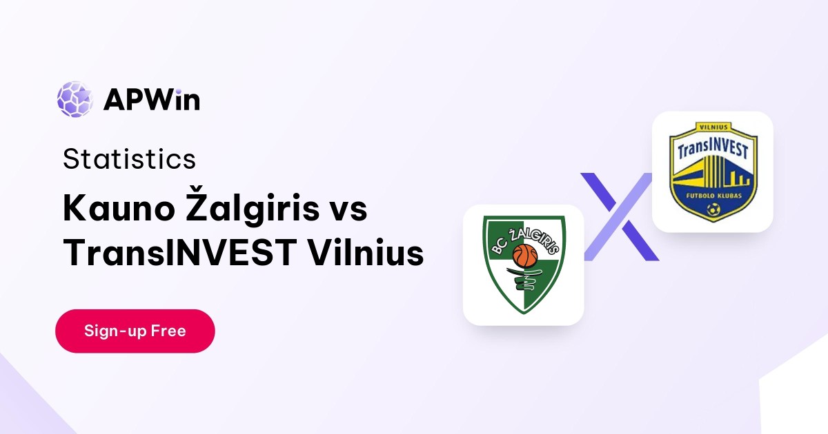 Kauno Žalgiris vs TransINVEST Vilnius Preview, Livescore and H2H